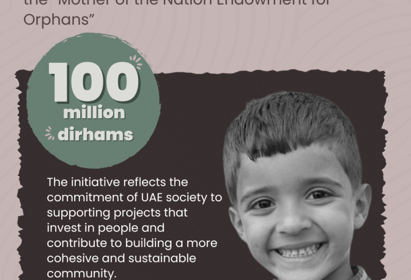 Alsayyah Group Allocates Projects Worth AED 100 Million In Support Of The “Mother Of The Nation Endowment For Orphans” Initiative