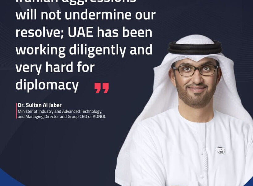 “Iranian Aggressions Will Not Undermine Our Resolve; UAE Has Been Working Diligently And Very Hard For Diplomacy”: Sultan Al Jaber