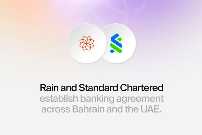 Rain And Standard Chartered Establish Banking Agreement Across Bahrain And The UAE